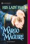 [Medieval Misadventures 01] • His Lady Fair